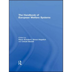 The Handbook of European Welfare Systems The Handbook of European Welfare Systems