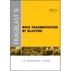 Rock Fragmentation by Blasting Rock Fragmentation by Blasting