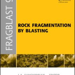 Rock Fragmentation by Blasting Rock Fragmentation by Blasting