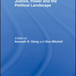 Justice, Power and the Political Landscape Justice, Power and the Political Landscape