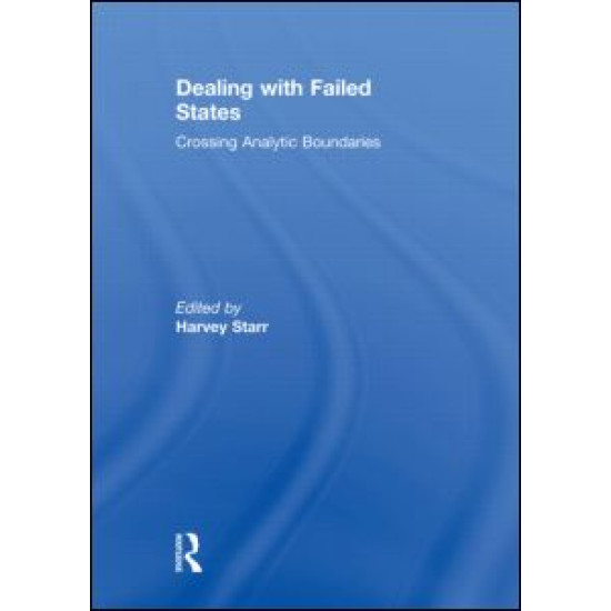 Dealing with Failed States Dealing with Failed States