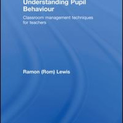 Understanding Pupil Behaviour