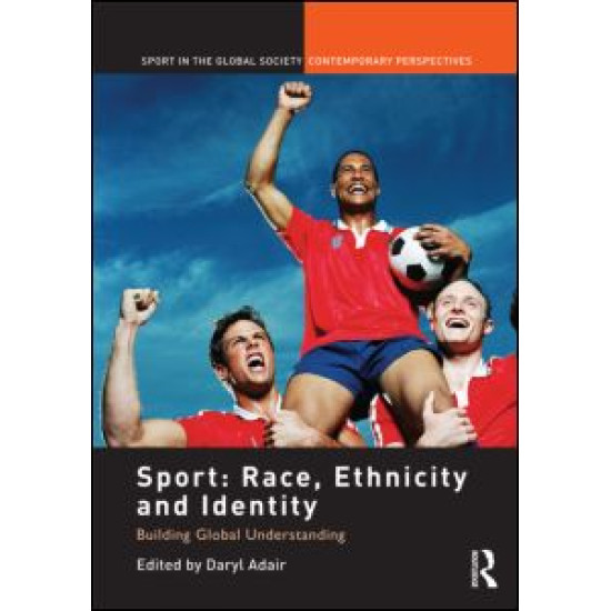 Sport: Race, Ethnicity and Identity