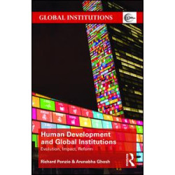 Human Development and Global Institutions Human Development and Global Institutions