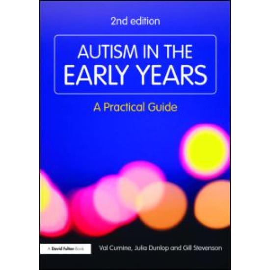 Autism in the Early Years Autism in the Early Years