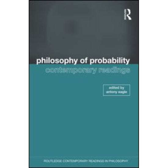 Philosophy of Probability: Contemporary Readings