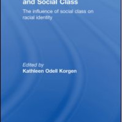 Multiracial Americans and Social Class Multiracial Americans and Social Class
