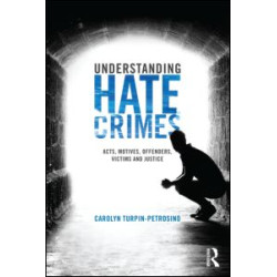 Understanding Hate Crimes