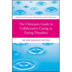 The Clinician's Guide to Collaborative Caring in Eating Disorders