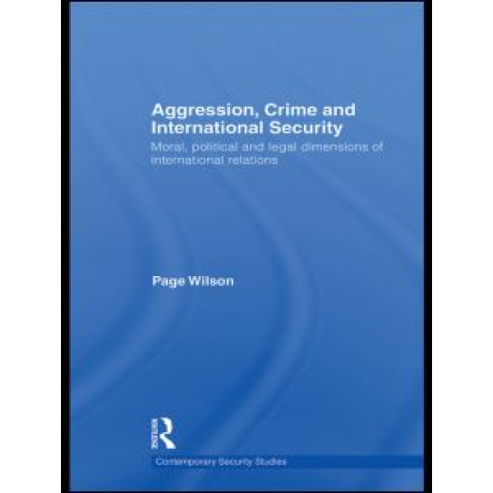 Aggression, Crime and International Security