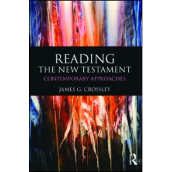 Reading the New Testament Reading the New Testament