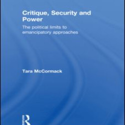 Critique, Security and Power Critique, Security and Power