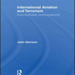 International Aviation and Terrorism International Aviation and Terrorism
