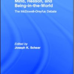 Mind, Reason, and Being-in-the-World Mind, Reason, and Being-in-the-World