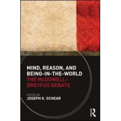 Mind, Reason, and Being-in-the-World Mind, Reason, and Being-in-the-World