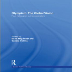 Olympism: The Global Vision Olympism: The Global Vision
