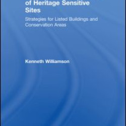 Development and Design of Heritage Sensitive Sites Development and Design of Heritage Sensitive Sites
