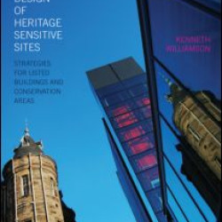 Development and Design of Heritage Sensitive Sites Development and Design of Heritage Sensitive Sites