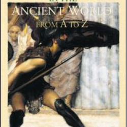 Sport in the Ancient World from A to Z Sport in the Ancient World from A to Z