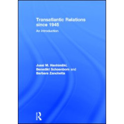 Transatlantic Relations since 1945 Transatlantic Relations since 1945