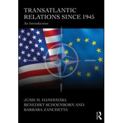 Transatlantic Relations since 1945 Transatlantic Relations since 1945