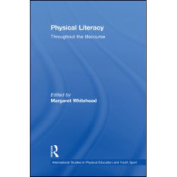 Physical Literacy Physical Literacy