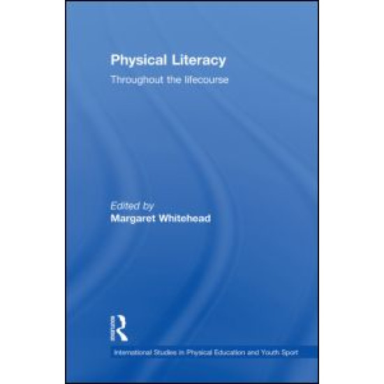 Physical Literacy Physical Literacy
