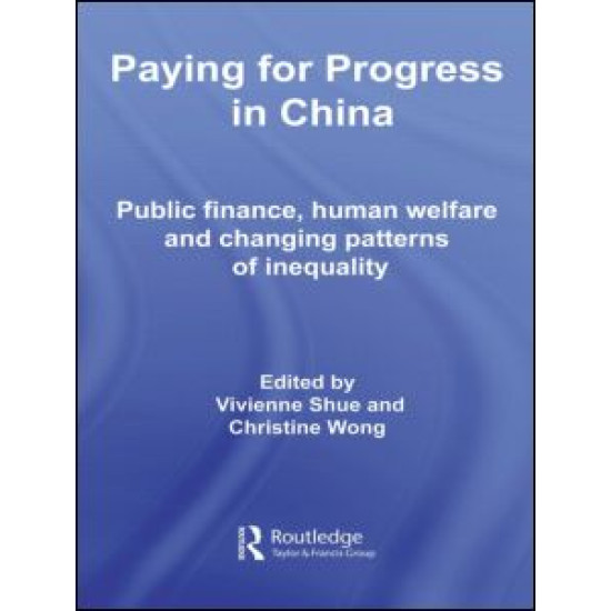 Paying for Progress in China Paying for Progress in China