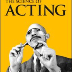 The Science Of Acting