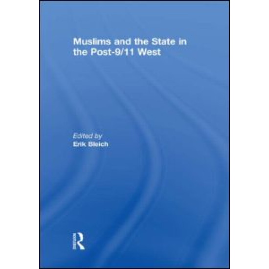 Muslims and the State in the Post-9/11 West