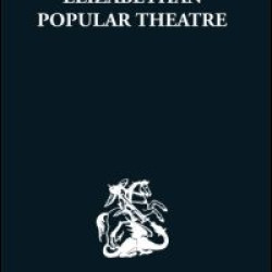 Elizabethan Popular Theatre