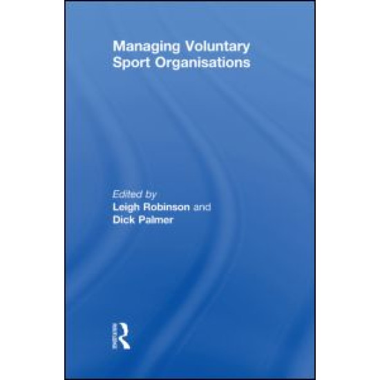 Managing Voluntary Sport Organizations