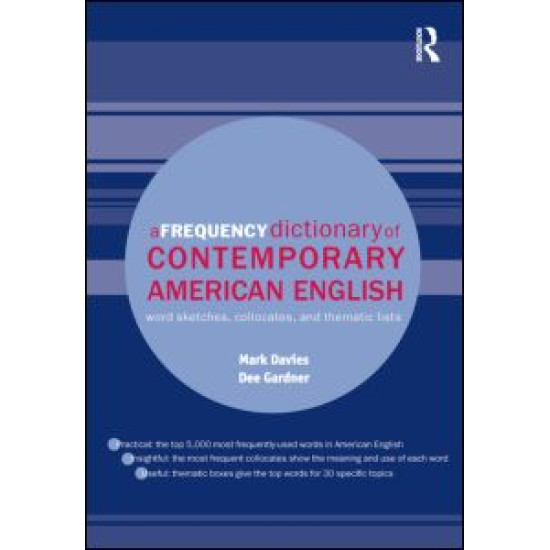 A Frequency Dictionary of Contemporary American English A Frequency Dictionary of Contemporary American English