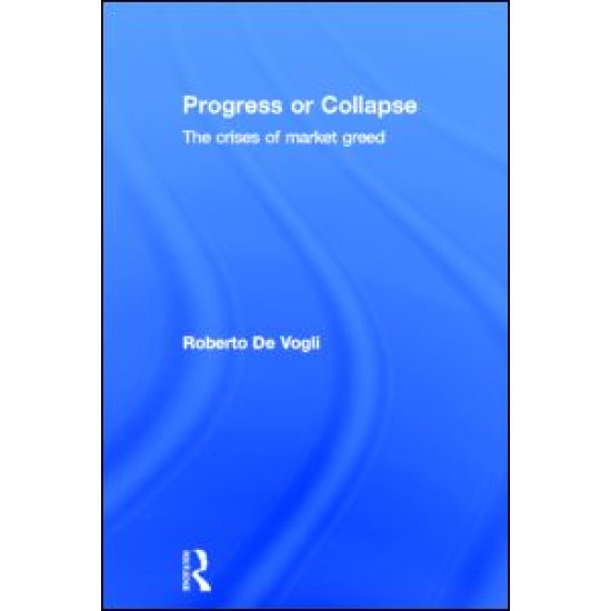 Progress or Collapse Progress or Collapse