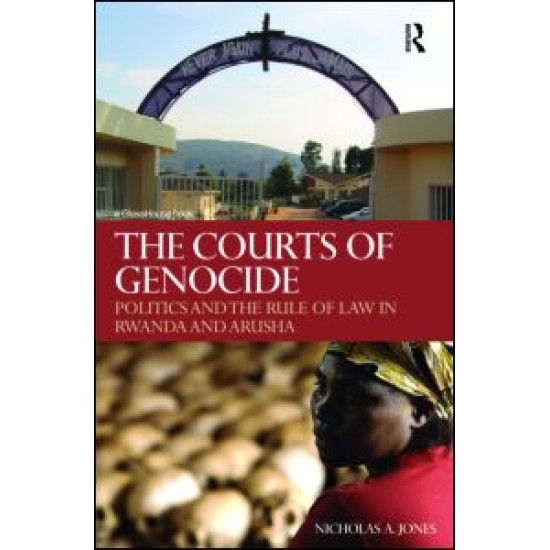The Courts of Genocide