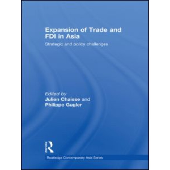 Expansion of Trade and FDI in Asia
