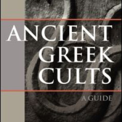 Ancient Greek Cults Ancient Greek Cults