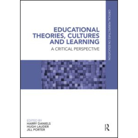 Educational Theories, Cultures and Learning