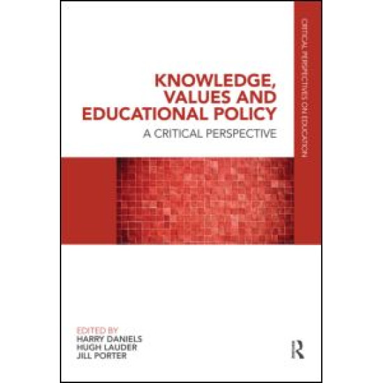 Knowledge, Values and Educational Policy