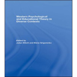 Western Psychological and Educational Theory in Diverse Contexts Western Psychological and Educational Theory in Diverse Contexts