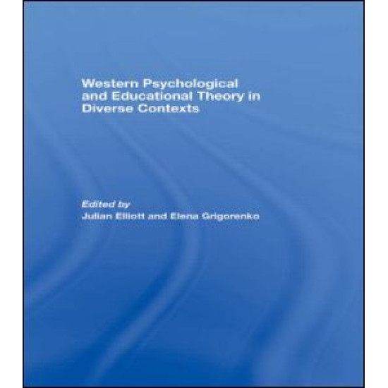 Western Psychological and Educational Theory in Diverse Contexts