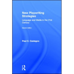 New Playwriting Strategies New Playwriting Strategies