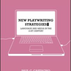 New Playwriting Strategies New Playwriting Strategies