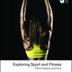 Exploring Sport and Fitness Exploring Sport and Fitness