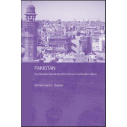 Pakistan - Social and Cultural Transformations in a Muslim Nation
