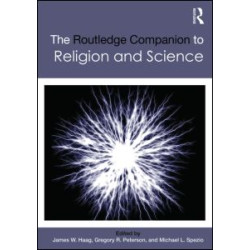 The Routledge Companion to Religion and Science