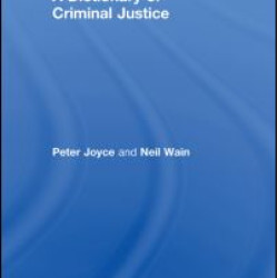A Dictionary of Criminal Justice