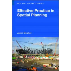 Effective Practice in Spatial Planning Effective Practice in Spatial Planning