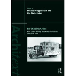 Re-shaping Cities