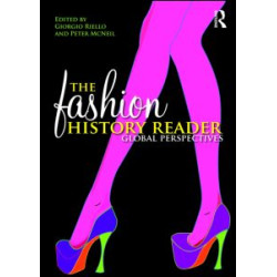 The Fashion History Reader The Fashion History Reader